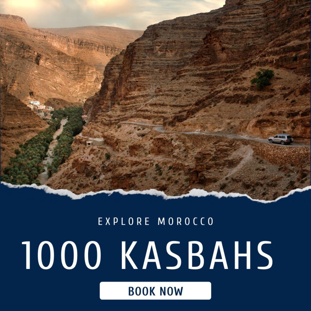 road of 1000 kasbahs